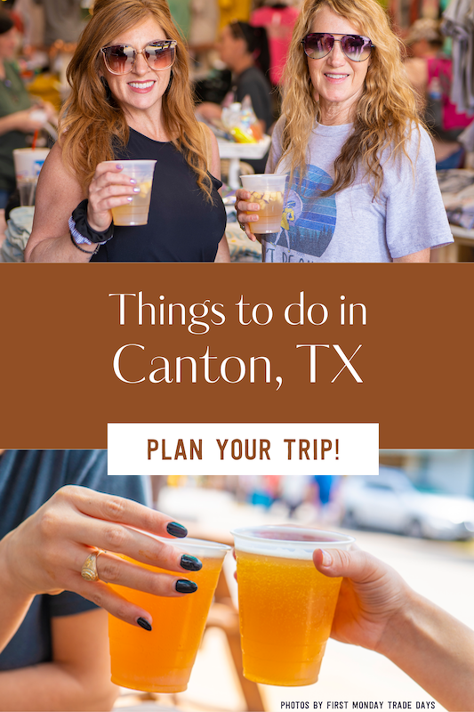 Fun things to do in Canton, TX 